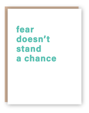 FEAR DOESN'T